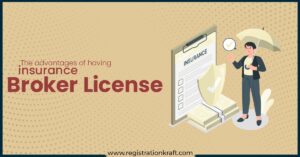 The advantages of having insurance broker license