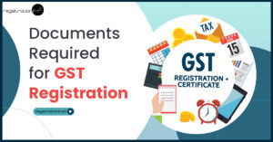 documents required for gst registration