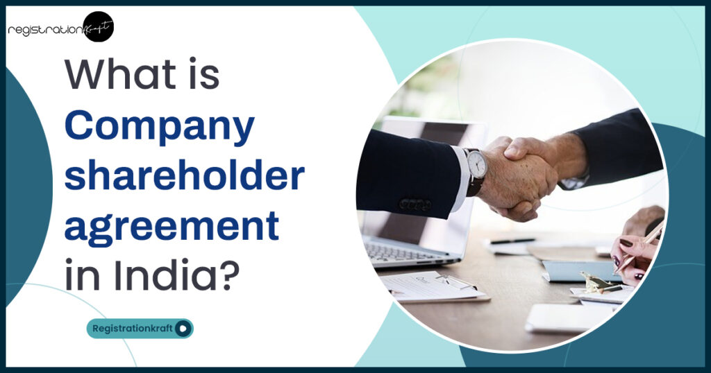 Company shareholder agreement in india