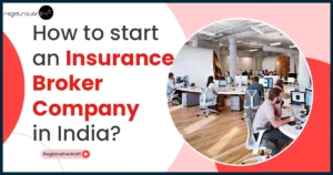 start an insurance broker company