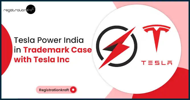Tesla Power India in Trademark Case with Tesla Inc