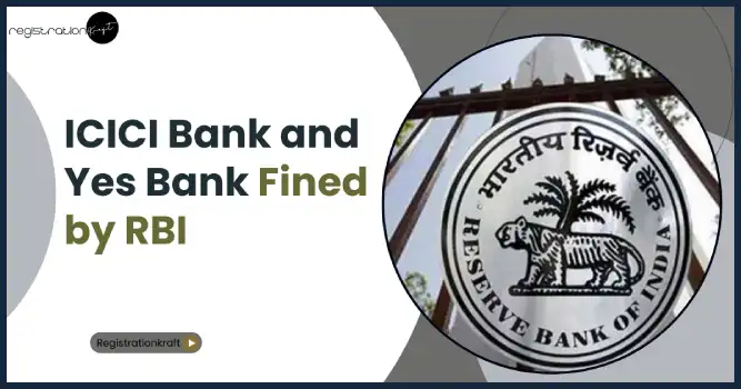 ICICI Bank and Yes Bank fined by RBI