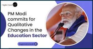 PM Modi commits for Qualitative Changes in the Education Sector