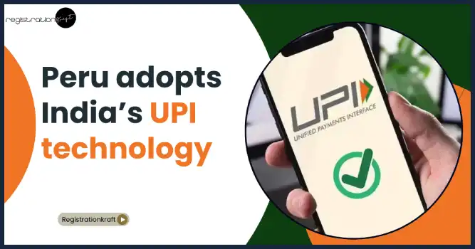Peru adopts India’s UPI technology
