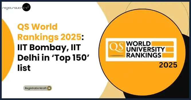 QS World Rankings 2025: IIT Bombay, IIT Delhi in ‘Top 150’ list