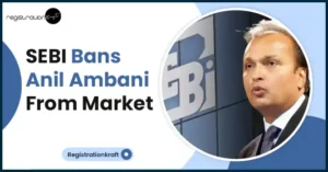 SEBI Bans Anil Ambani From Market