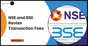 NSE and BSE Revise Transaction Fees