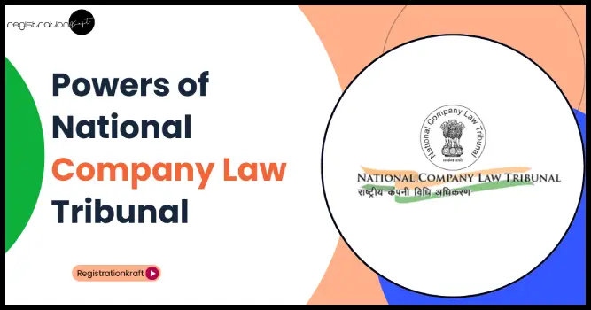 article feature image for topic power of National Company Law Tribunal