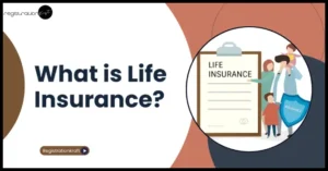 What is Life Insurance