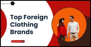 Top leading clothing brands of foreign countries.