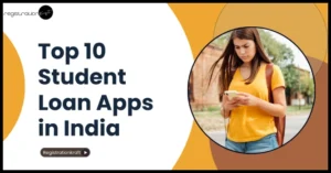 top 10 student loan app in india